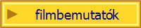 filmbemutatók